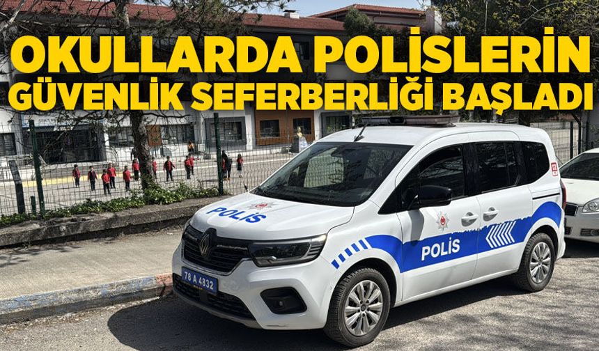 Okullarda polislerin güvenlik seferberliği başladı