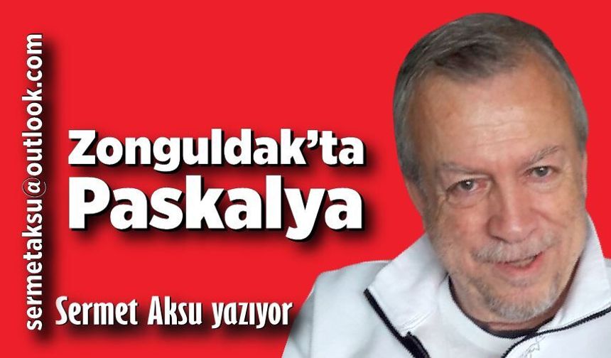 Zonguldak’ta Paskalya