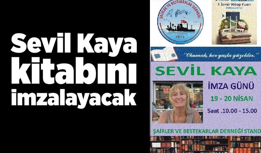 Sevil Kaya kitabını imzalayacak