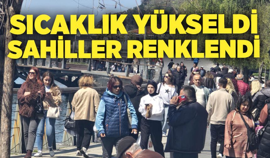 Sıcaklık yükseldi, sahiller renklendi