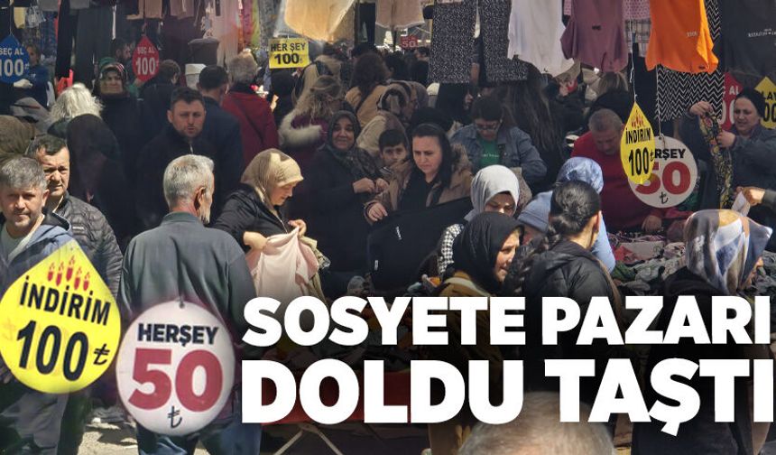 Sosyete pazarı doldu taştı