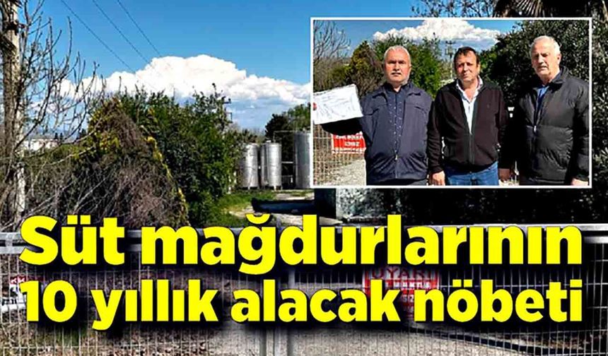 10 yıldır ödenmeyen süt paraları için fabrika önünde toplandılar