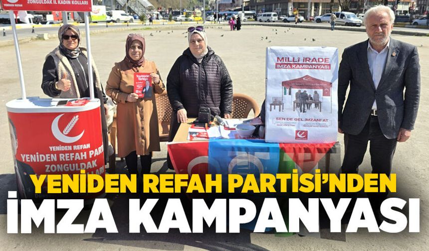 Yeniden Refah Partisi’nden Zonguldak’ta imza kampanyası