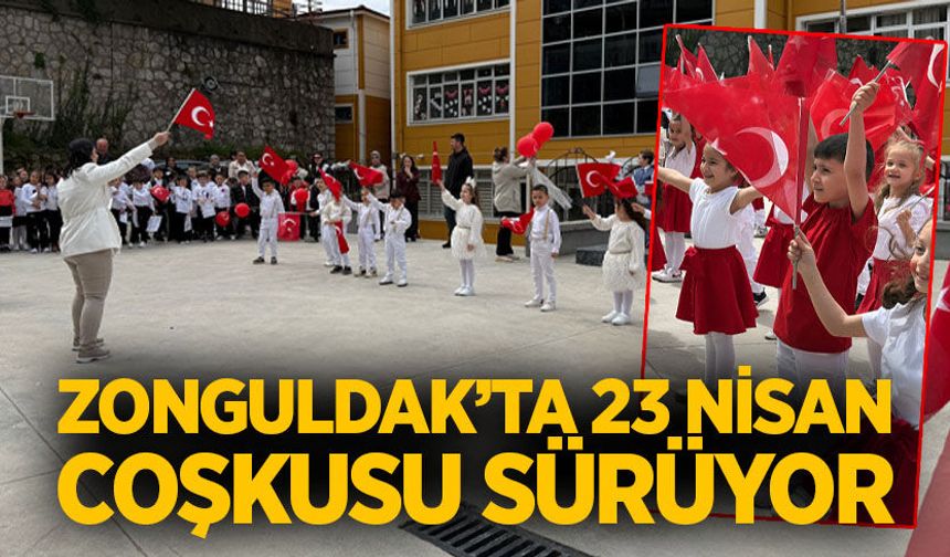 Zonguldak’ta 23 Nisan coşkusu sürüyor