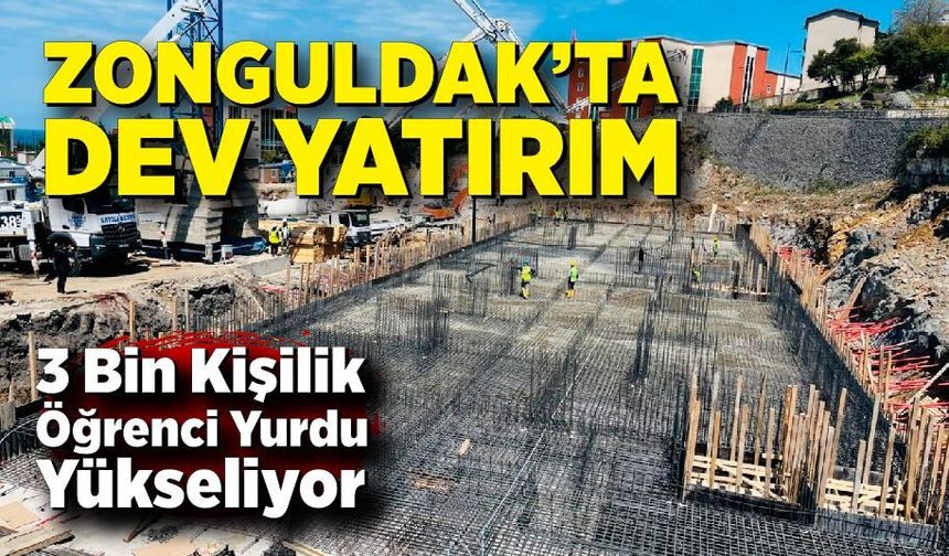 Zonguldak’ta 3 Bin Kişilik Öğrenci Yurdunun Temeli Atıldı