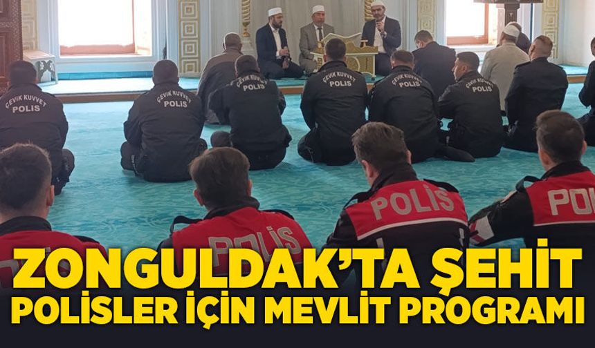 Zonguldak’ta şehit polisler için mevlit programı