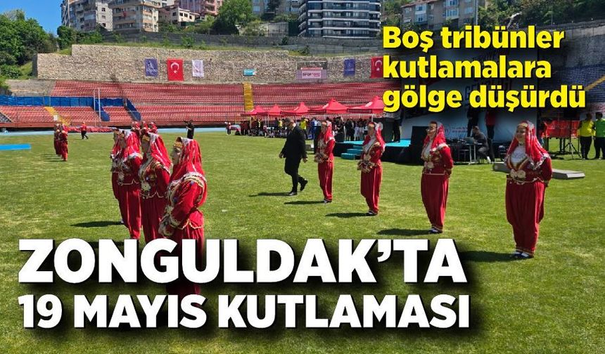 Zonguldak’ta 19 Mayıs Kutlaması: Boş Tribünler Dikkat Çekti!