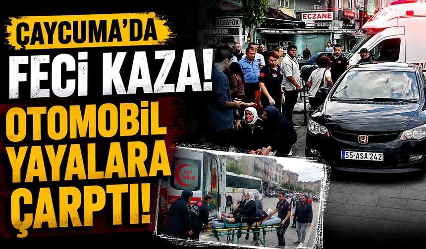 Çaycuma’da otomobil yayalara çarptı: 1 yaralı