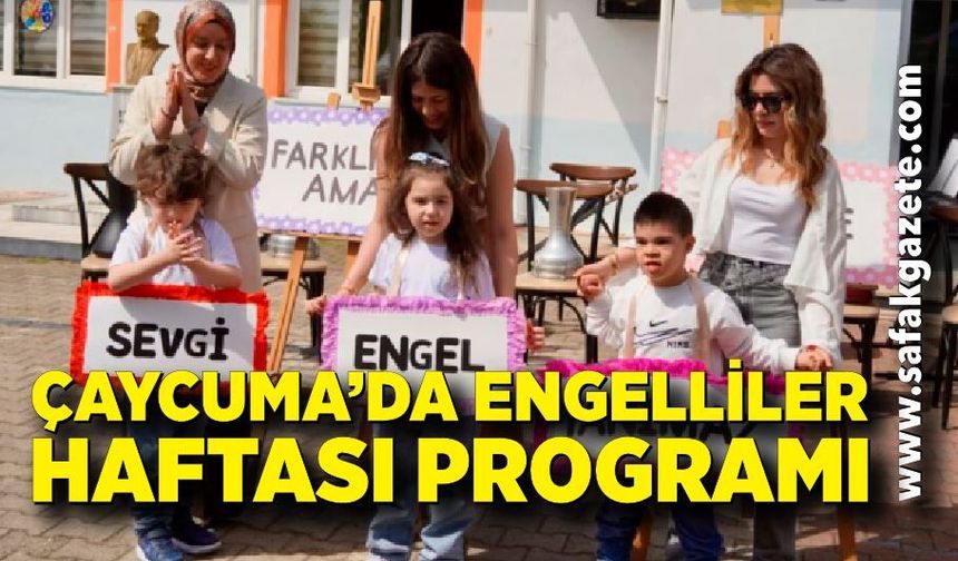 Çaycuma’da Engelliler Haftası Programı Düzenlendi