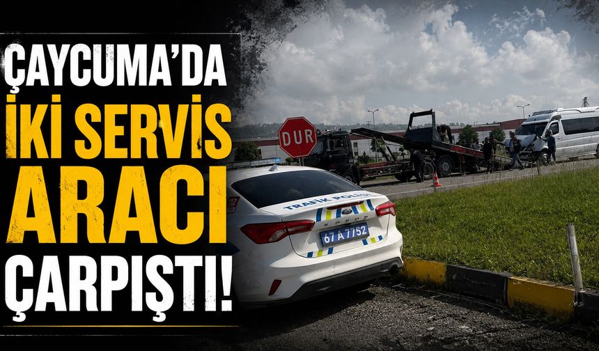 Çaycuma'da iki servis aracı çarpıştı!
