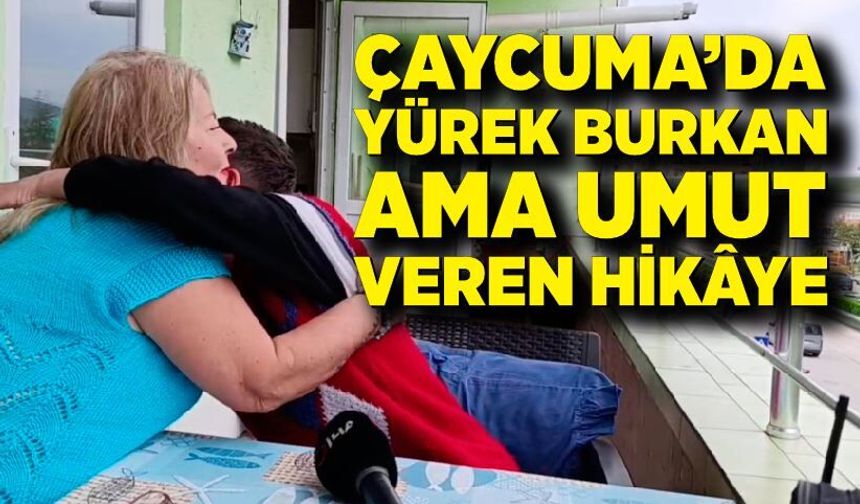 Çaycuma’da İlham Veren Anne-Oğul Hikâyesi