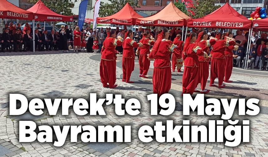 Devrek’te 19 Mayıs Bayramı etkinliği