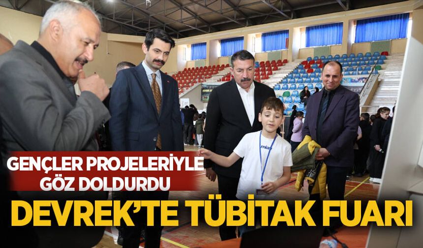 Devrek’te TÜBİTAK fuarı: Gençler projeleriyle göz doldurdu