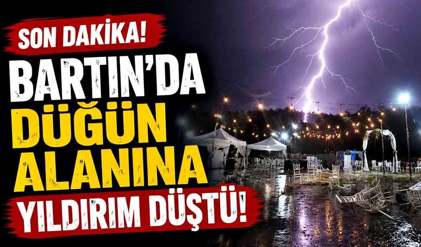 Bartın’daki düğünde yıldırım paniği yaşandı