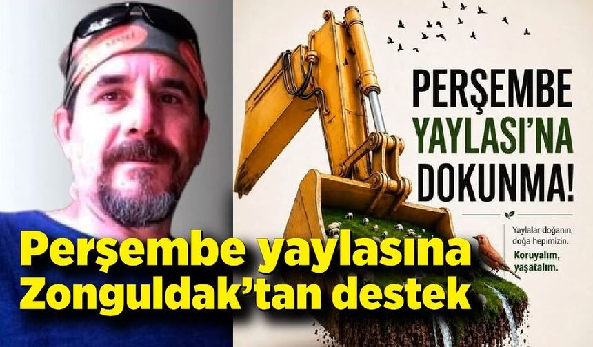 Perşembe yaylasına Zonguldak’tan destek