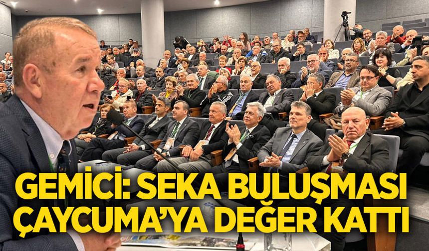 Gemici: SEKA buluşması Çaycuma’ya değer kattı