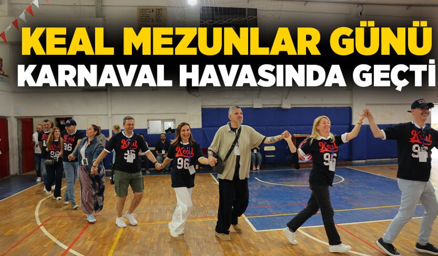 KEAL Mezunlar Günü karnaval havasında geçti