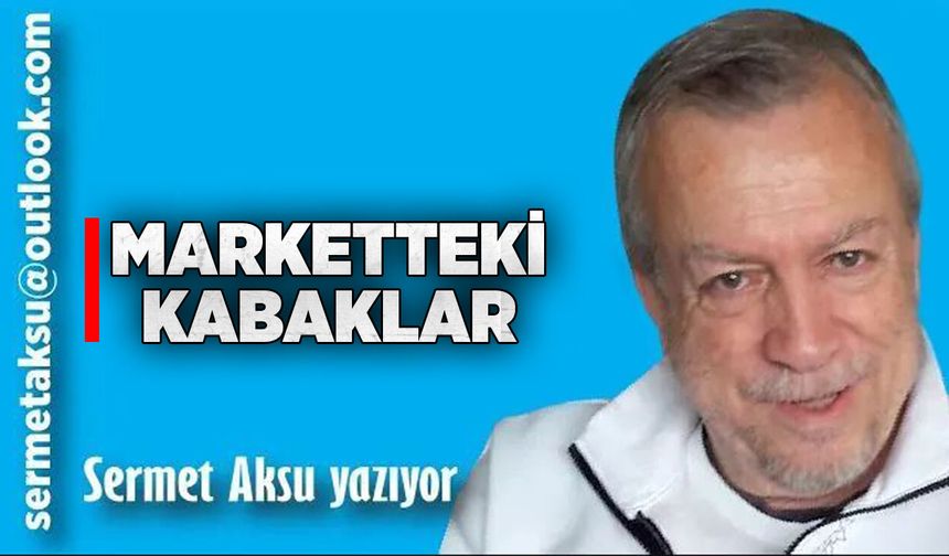 MARKETTEKİ KABAKLAR
