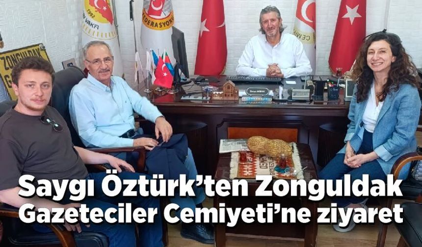 Saygı Öztürk Zonguldak Gazeteciler Cemiyeti’ni ziyaret etti