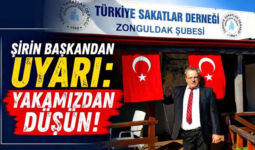 Şirin başkandan uyarı: Yakamızdan düşün!