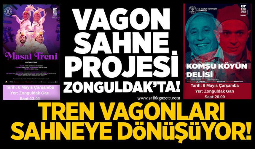 Vagon Sahne Projesi Zonguldak’ta! Tren vagonları sahneye dönüşüyor