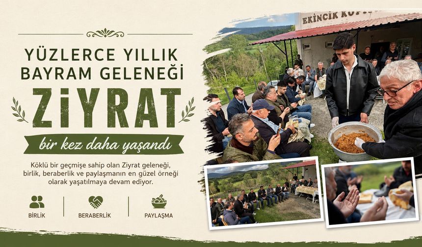 Yüzlerce yıllık bayram geleneği "ziyrat" bir kez daha yaşandı