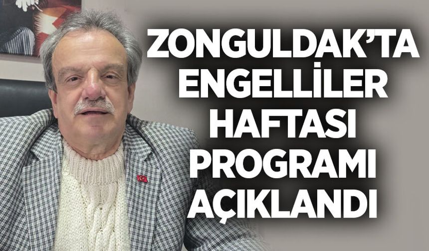 Zonguldak’ta Engelliler Haftası programı açıklandı