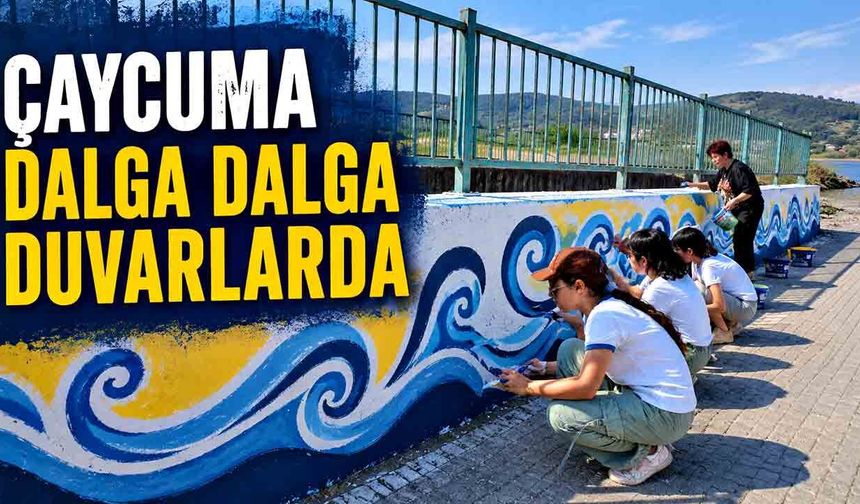 Çaycuma dalga dalga duvarlarda
