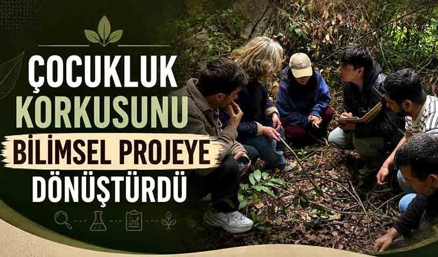 Çocukluk korkusunu bilimsel projeye dönüştürdü