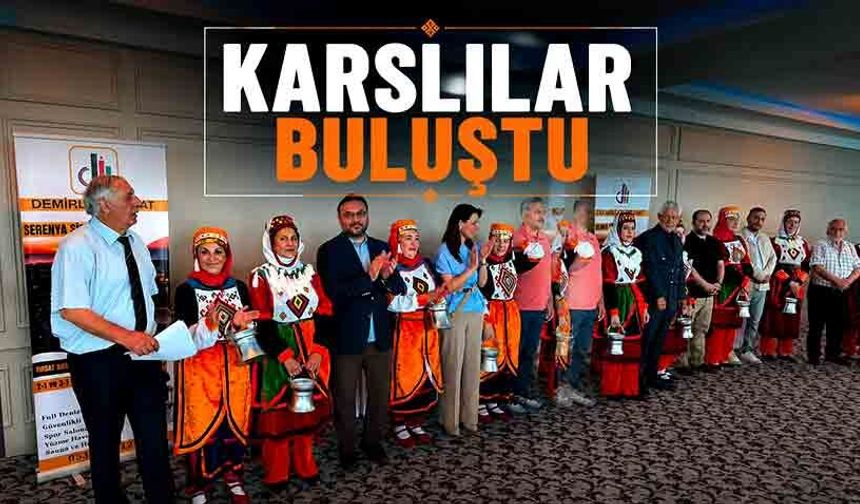 Karslılar buluştu