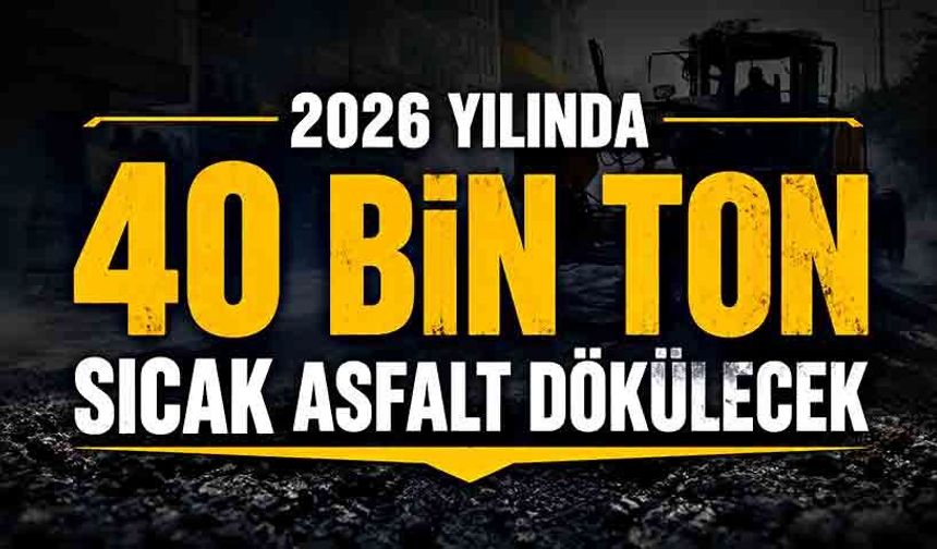 Kdz. Ereğli Belediyesi 2026 yılında 40 bin ton sıcak asfalt dökecek