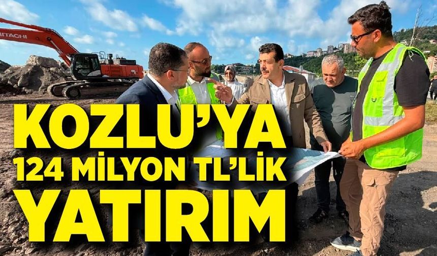 Kozlu’ya 124 Milyon TL’lik Dev Projede Çalışmalar Başladı