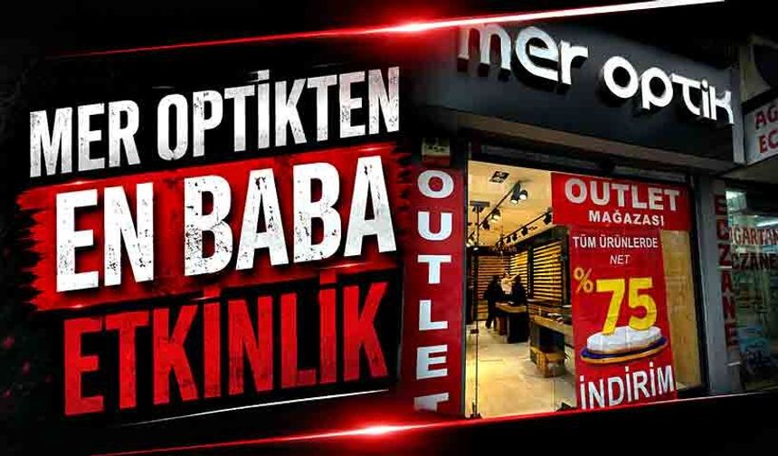 Mer Optik'ten en Baba etkinlik