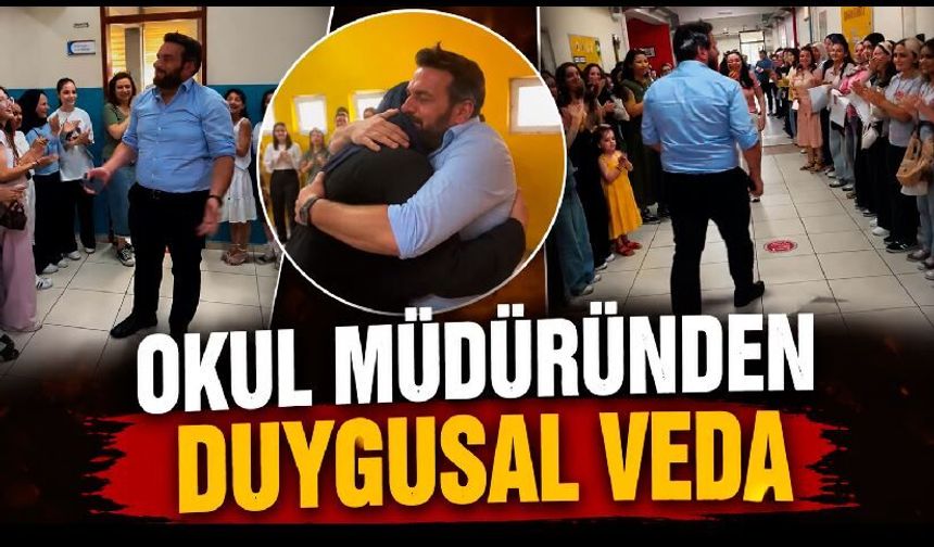 Okul müdüründen duygusal veda