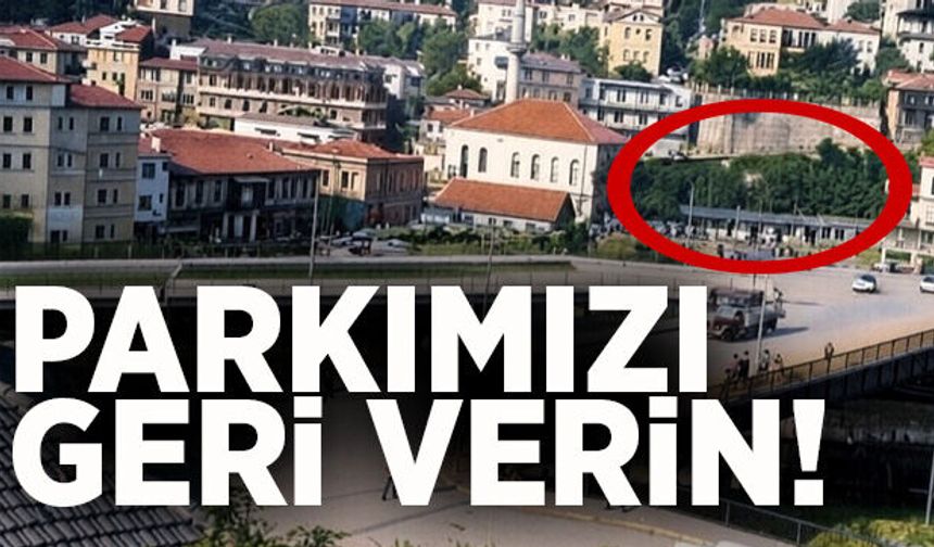 Parkımızı geri verin!
