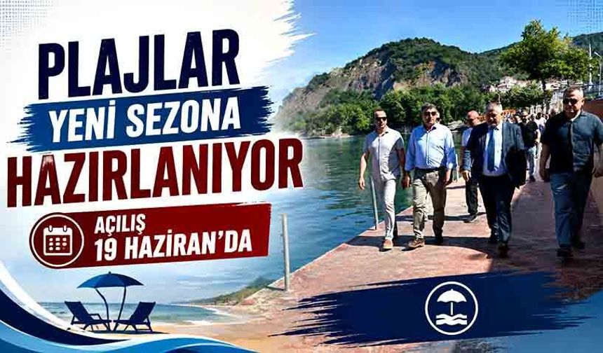 Plajlar yeni sezona hazırlanıyor: Açılış 19 Haziran’da