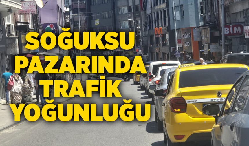 Soğuksu pazarında trafik yoğunluğu