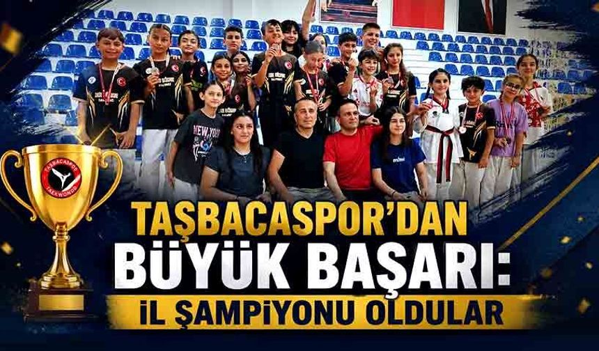 Taşbacaspor'dan büyük başarı: İl şampiyonu oldular