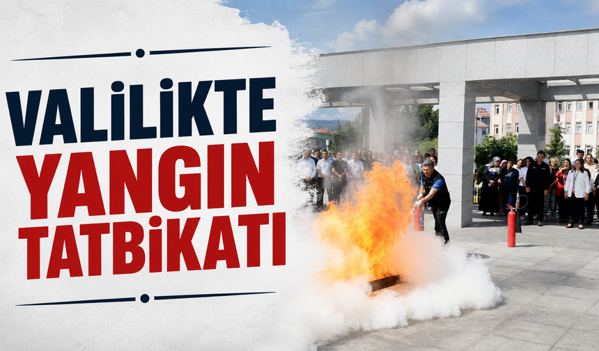 Valilikte yangın tatbikatı