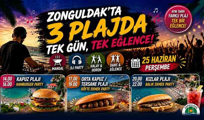 Zonguldak'ta 3 Plajda Ücretsiz Parti! İşte Saat Saat Program
