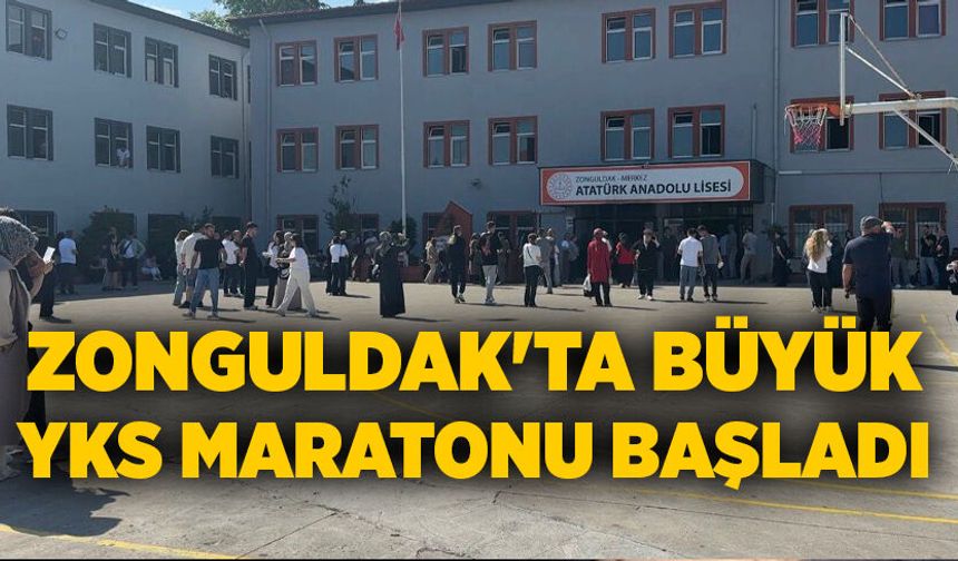 Zonguldak'ta büyük YKS maratonu başladı
