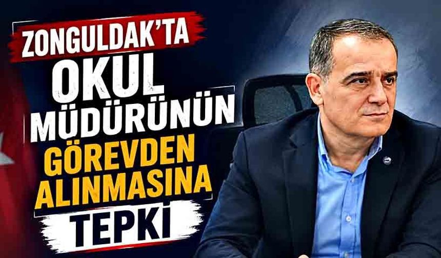 Zonguldak'ta okul müdürünün görevden alınmasına tepki