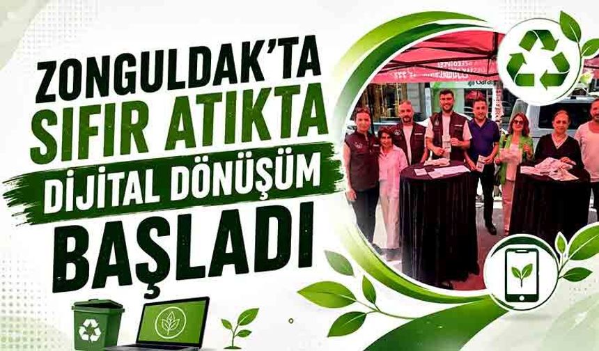 Zonguldak’ta Sıfır Atıkta Dijital Dönüşüm Başladı