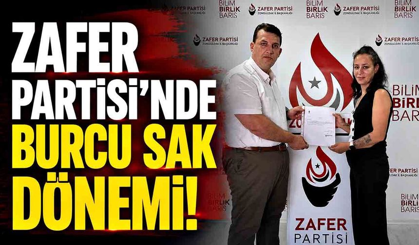Zafer Partisi Zonguldak İl Kadın Kolları Başkanlığına Burcu Sak atandı
