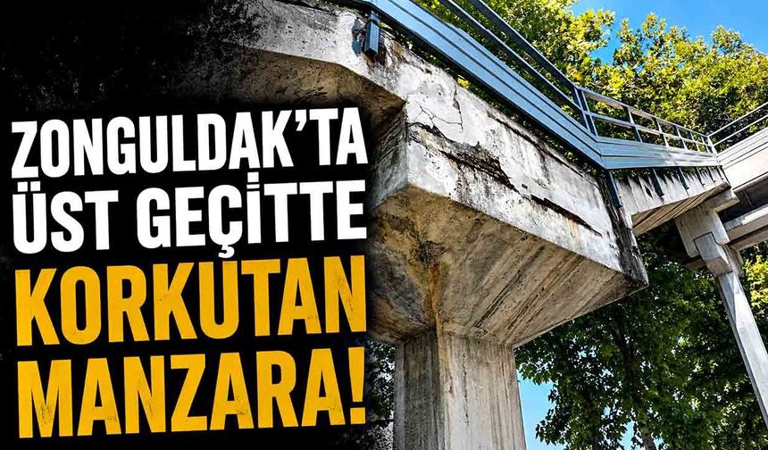 Zonguldak’ta üst geçitte korkutan manzara!