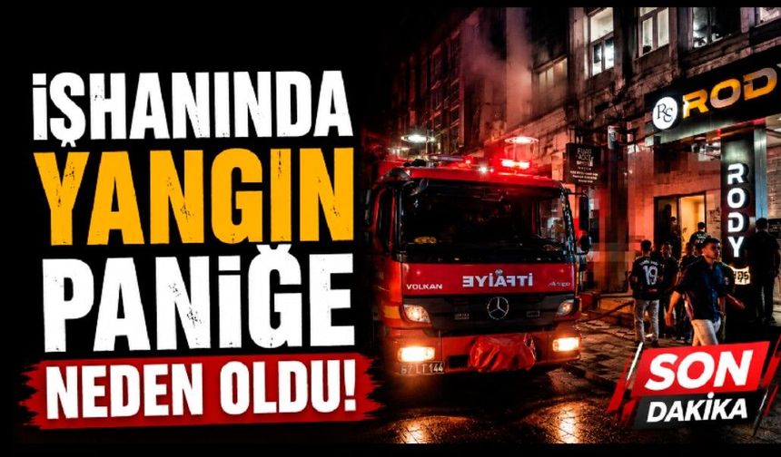İş hanının yangın paniğe neden oldu
