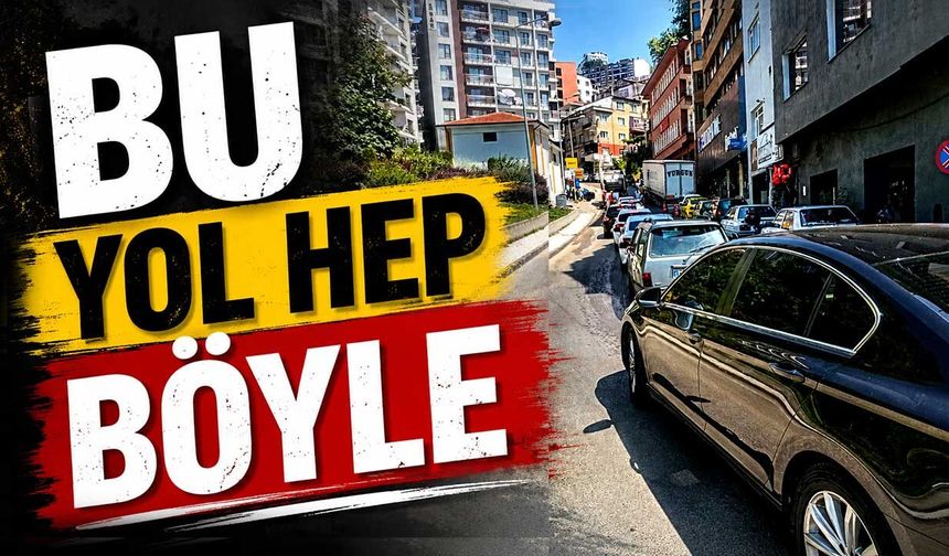 Bu yol hep böyle