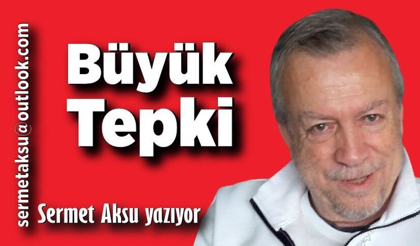 Büyük Tepki