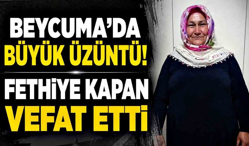 Fetiye Kapan Son Yolculuğuna Uğurlanıyor