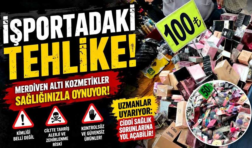 İşportadaki tehlike